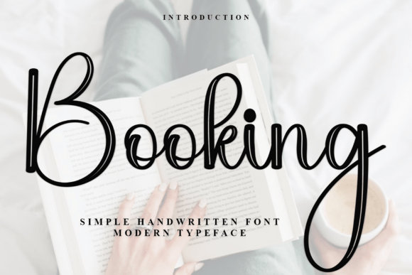 Booking Font: A Soft, Distinctive Choice for Modern Design Projects