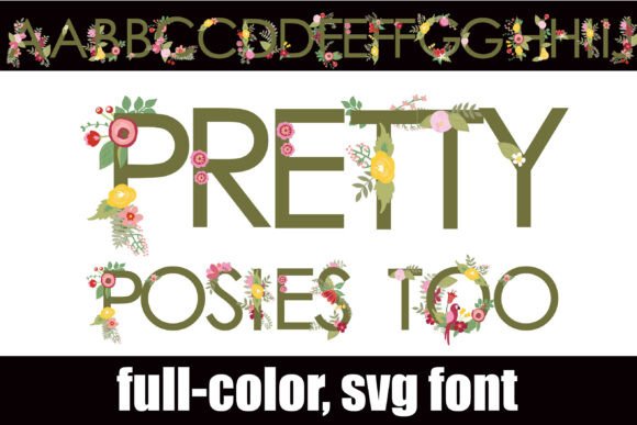 Pretty Posies Too: Botanical Typography That Blooms With Purpose