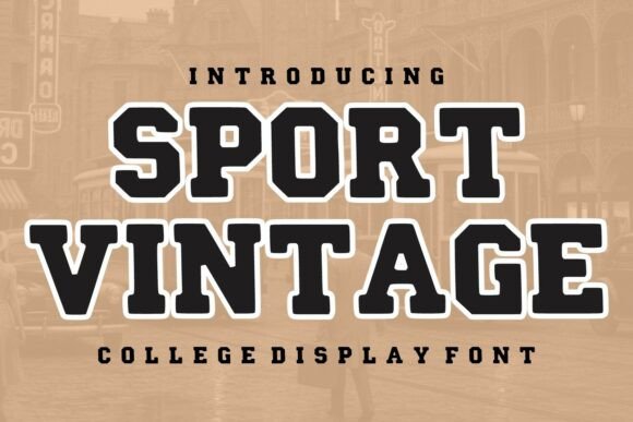 Sport Vintage: The Athletic Typography That Anchors Brand Identity in Timeless Energy